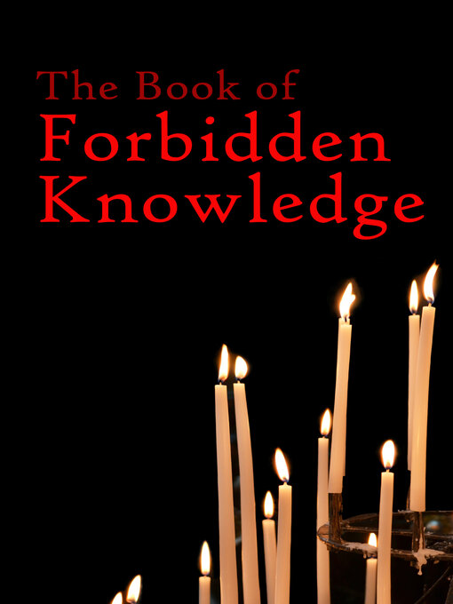 Title details for The Book of Forbidden Knowledge by Johnson Smith - Wait list